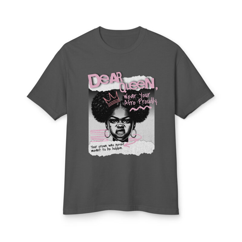 Dear Queen Graphic Tee | Afrocentric Women's Streetwear heavyweight cotton tee