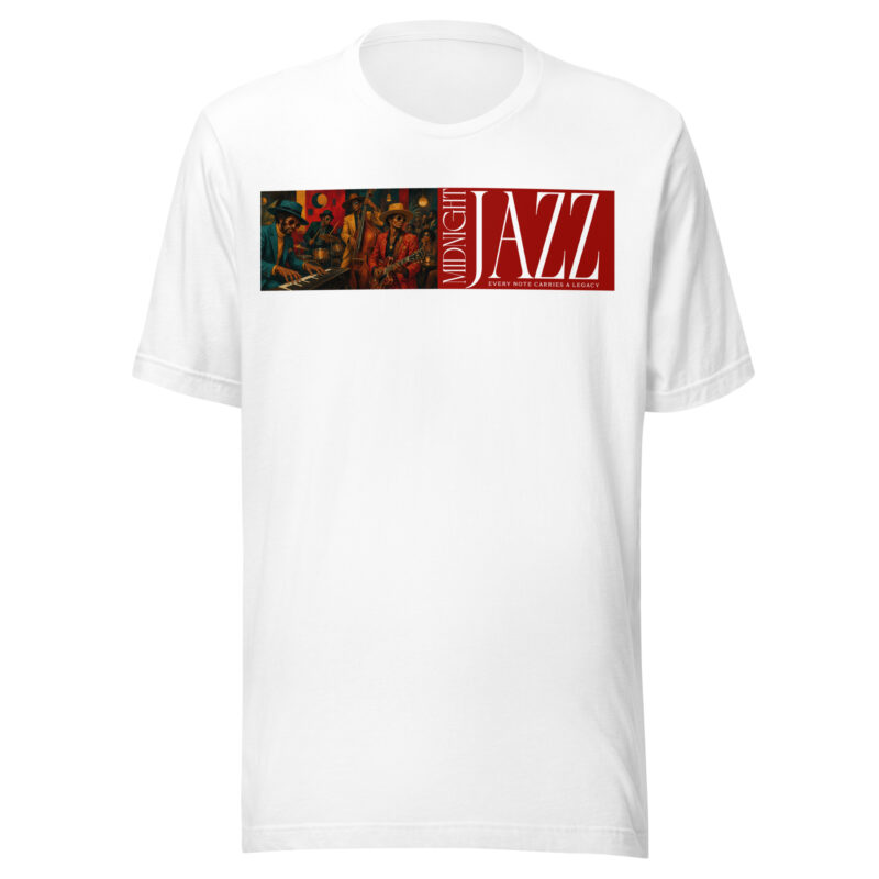 Midnight Jazz – Every Note Carries a Legacy | Unisex t-shirt