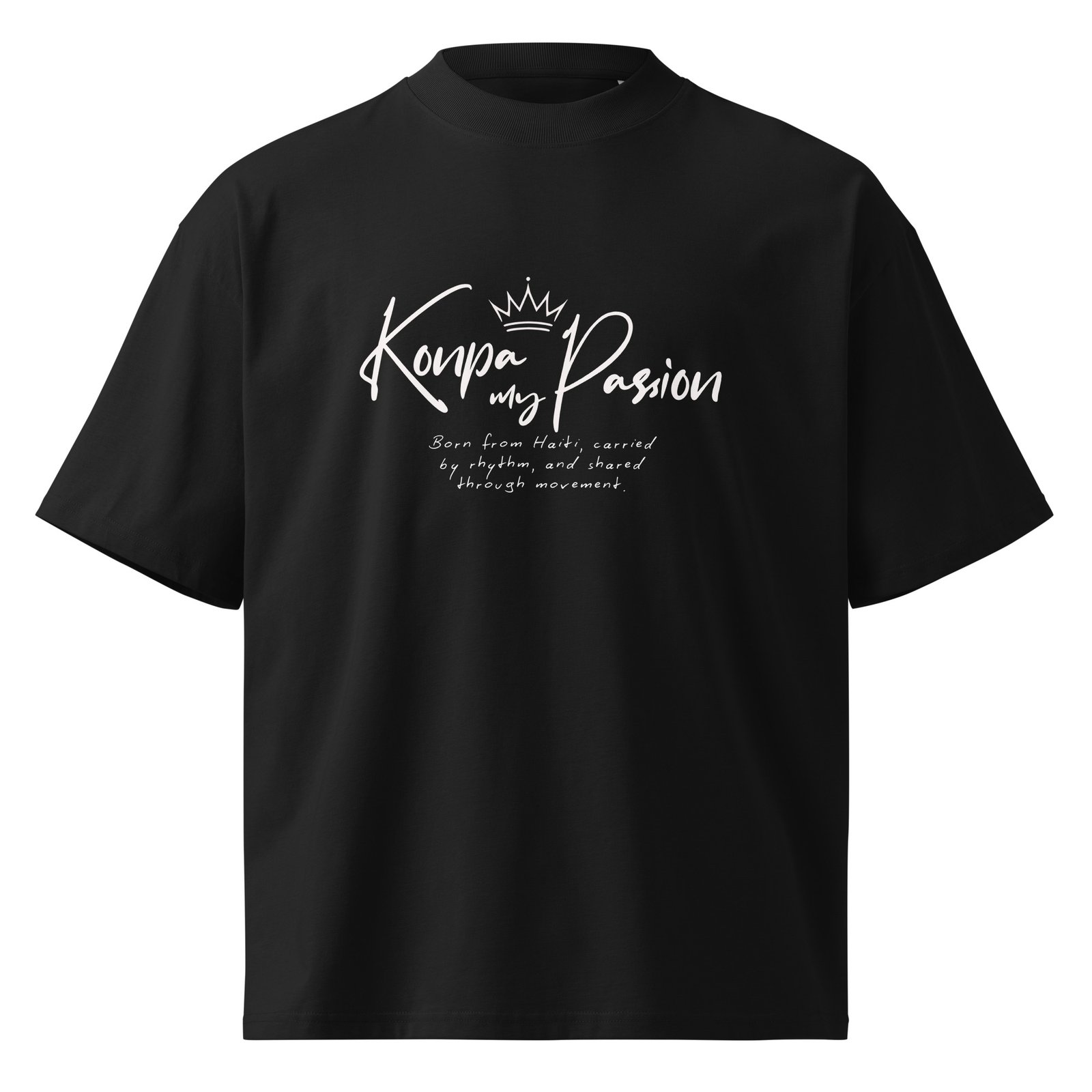 Kompa Is My Passion – Haitian Kompa Streetwear