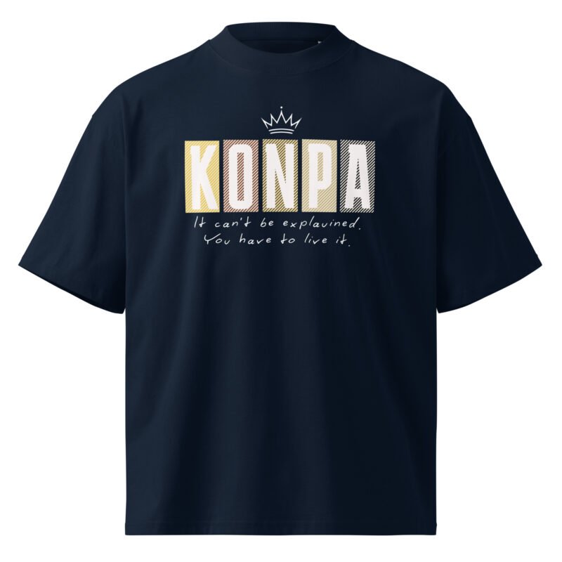 KONPA – That Can't Be Explained, You Have to Live It | Organic Oversized Tee